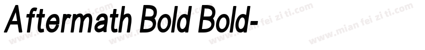 Aftermath Bold Bold字体转换